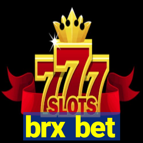 brx bet